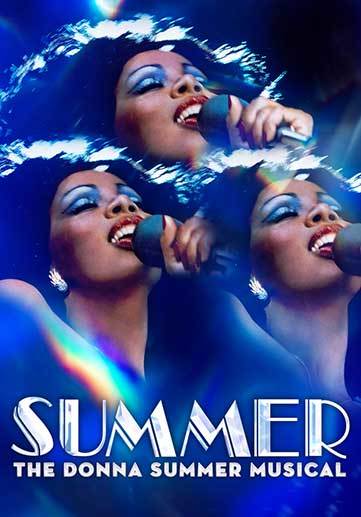 a showposter in blues of Summer with Donna Summer on it